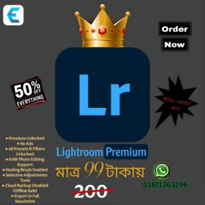 Lightroom Premium (লাইফটাইম) - অফার মূল্য ৯৯ টাকা