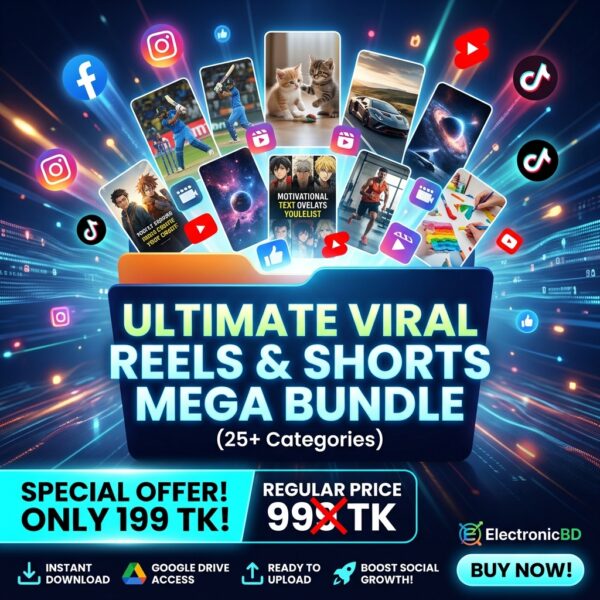 আল্টিমেট ভাইরাল রিলস মেগা বান্ডেল (২৫+ ক্যাটাগরি) - Ultimate Viral Reels & Shorts Mega Bundle